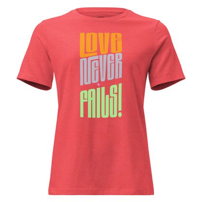 Love Never Fails women's relaxed Christian T-shirt with crew neck and faith-based graphic for everyday wear